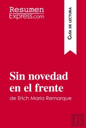 Sin Novedad En El Frente De Erich Maria Remarque (Guia De Lectura)