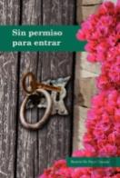 Sin Permiso Para Entrar