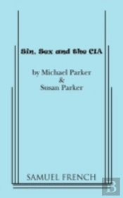 Sin, Sex & The Cia