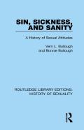 Sin, Sickness And Sanity