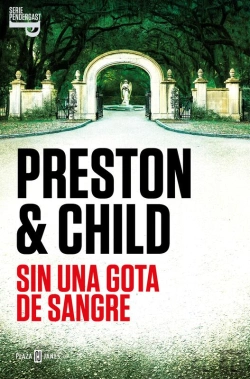 Bertrand.pt - Sin Una Gota De Sangre (Inspector Pendergast 20)