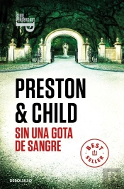 Sin Una Gota De Sangre (Inspector Pendergast 20)