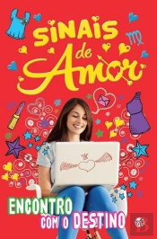 Sinais de Amor: Encontro com o Destino