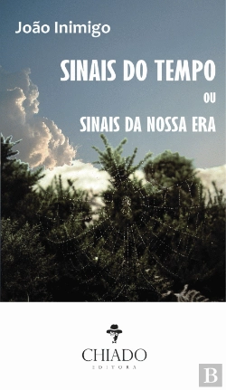 Bertrand.pt - Sinais do Tempo ou Sinais da nossa Era