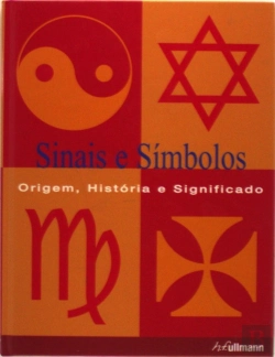 Bertrand.pt - Sinais e Símbolos: Origem, História e Significado