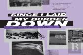 Since I Laid My Burden Down