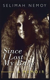 Since I Lost My Baby