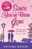 Since You'Ve Been Gone