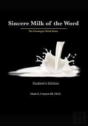 Sincere Milk Of The Word