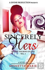 Sincerely Hers: A Divine Production