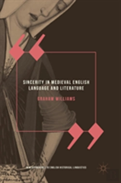 Bertrand.pt - Sincerity In Medieval English Language And Literature