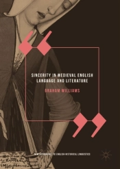 Sincerity In Medieval English Language And Literature