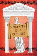 Sincerity Is A Goddess