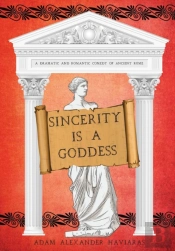 Sincerity Is A Goddess