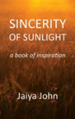 Sincerity Of Sunlight