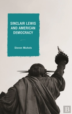 Bertrand.pt - Sinclair Lewis And American Democracy
