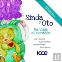 Sinda Y Oto Un Viaje Al Corazon