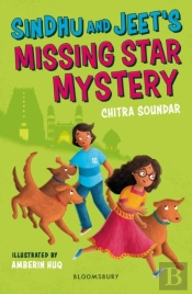 Sindhu And Jeet'S Missing Star Mystery: A Bloomsbury Reader