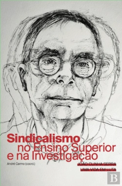 Bertrand.pt - Sindicalismo no Ensino Superior e na Investigação