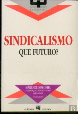 Bertrand.pt - Sindicalismo - Que Futuro?