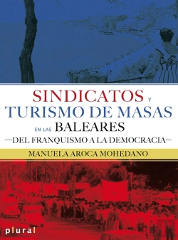 Bertrand.pt - Sindicatos Y Turismo De Masas En Las Baleares