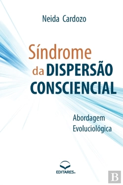 Bertrand.pt - Sindrome Da Dispersao Consciencial