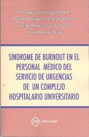Sindrome De Burnout En El Personal Medico Del Servicio De Urgencias De Un Complejo Hospitalario Univ