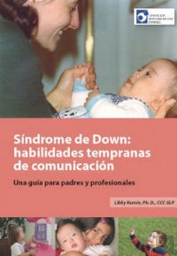 Bertrand.pt - Síndrome De Down: Habilidades Tempranas De Comunicación. Una Guía Para Padres Y Profesionales