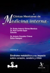 Síndrome Metabólico Y Su Impacto Sobre Corazón, Cerebro Y Riñón