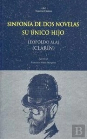 Sinfonía De Dos Novelas. Su Único Hijo