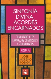 Sinfonia Divina, Acordes Encarnados
