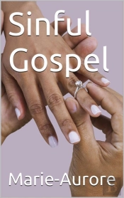 Sinful Gospel