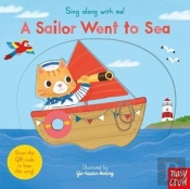 Sing Along With Me! A Sailor Went To Sea