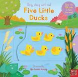 Sing Along With Me! Five Little Ducks