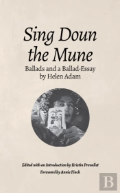 Sing Doun The Mune:  Selected Ballads By