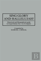 Sing Glory And Hallelujah!