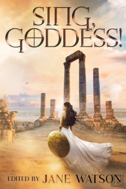 Bertrand.pt - Sing, Goddess!: A Ya Anthology Of Greek