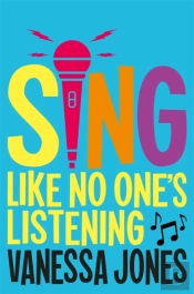 Sing Like No One'S Listening