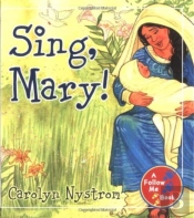 Sing, Mary!