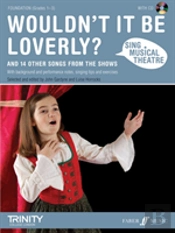 Sing Musical Theatre: Wouldn'T It Be Loverly?