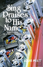 Sing Praises To His Name