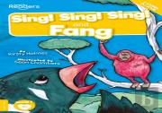 Sing! Sing! Sing! And Fang (Non-Decodable)