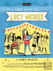 Sing With Me, Lucy Mcgee