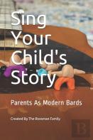 Sing Your Child'S Story
