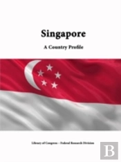 Singapore: A Country Profile