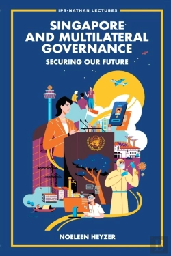 Bertrand.pt - Singapore And Multilateral Governance: Securing Our Future