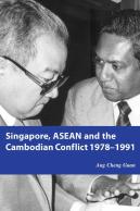 Singapore, Asean And The Cambodian Conflict, 1978-1991