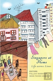 Singapore At Home:  Life Across Lines