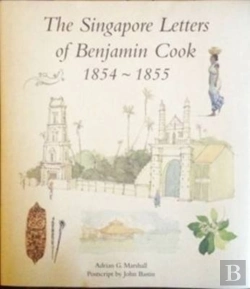 Bertrand.pt - Singapore Letters Of Benjamin Cook 1854 - 1855