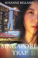 Singapore Trap (A High Stakes Novel #2)